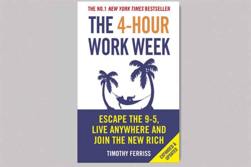The 4-Hour Work Week : Escape the 9-5, Live Anywhere and Join the New Rich