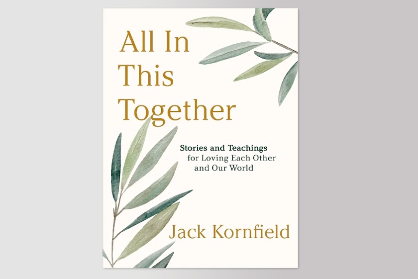 All in This Together: Stories and Teachings for Loving Each Other and Our World