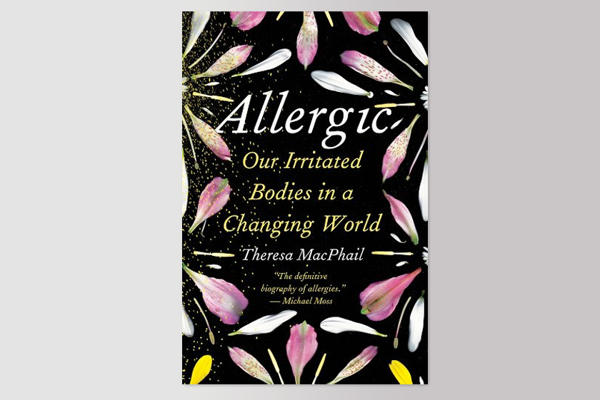 Allergic: Our Irritated Bodies in a Changing World