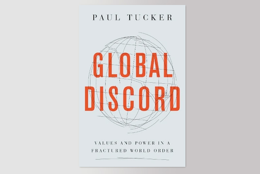 Global Discord: Values and Power in a Fractured World Order