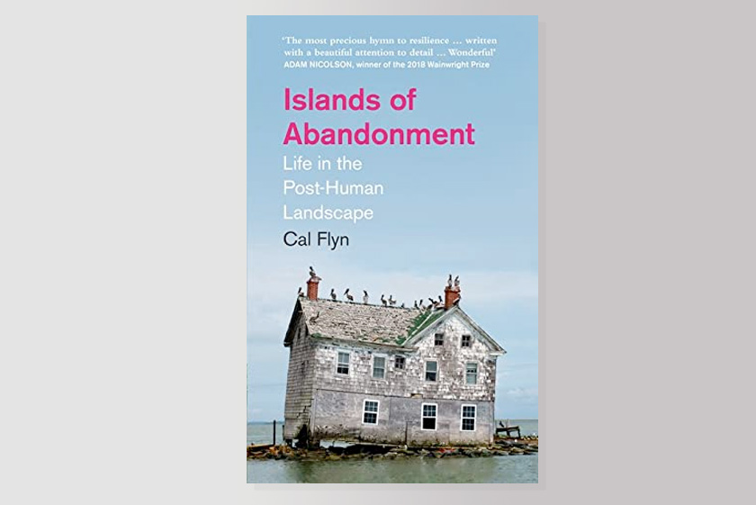 Islands of Abandonment : Life in the Post-Human Landscape