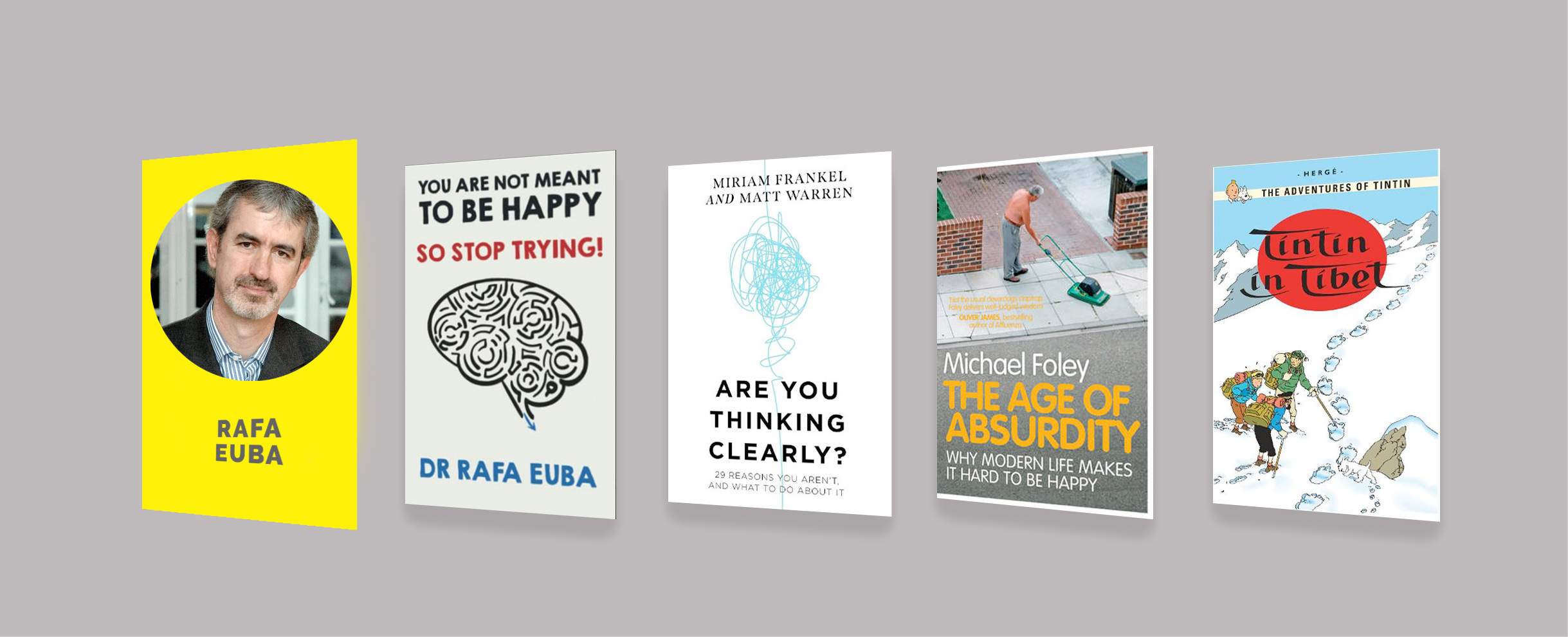 Interview with Rafa Euba, author of You are not meant to be happy. So stop trying!