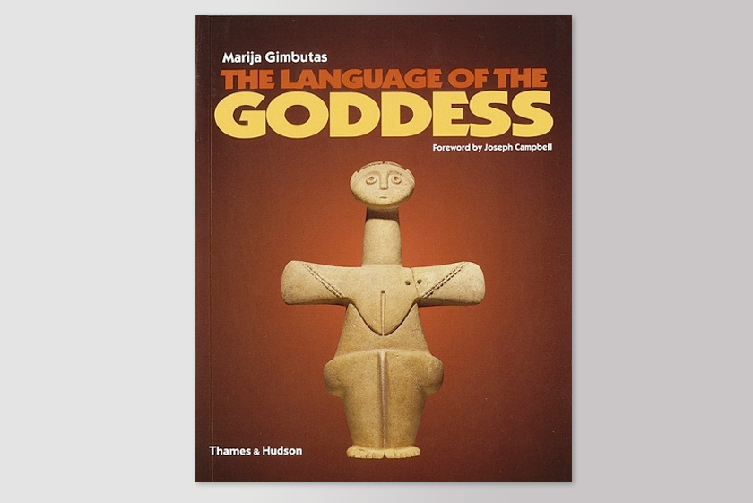 The Language of the Goddess: Unearthing the Hidden Symbols of Western Civilization